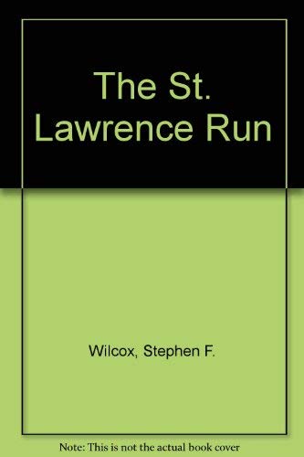 cover image The St. Lawrence Run