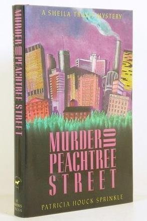 cover image Murder on Peachtree Street: A Sheila Travis Mystery