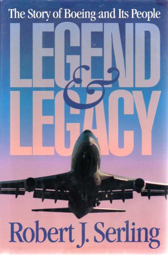 cover image Legend and Legacy: The Story of Boeing and Its People