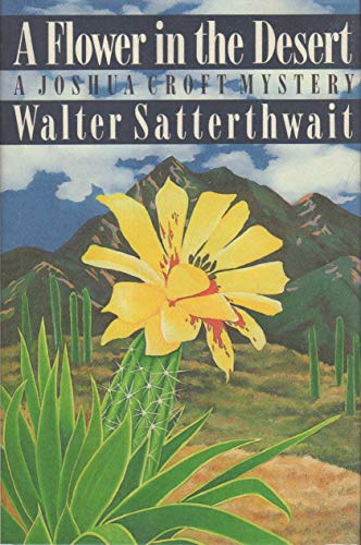 cover image A Flower in the Desert: A Joshua Croft Mystery