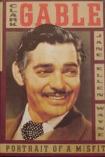 cover image Clark Gable: Portrait of a Misfit