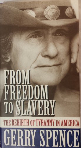 cover image From Freedom to Slavery: The Rebirth of Tyranny in America