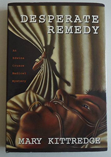 cover image Desperate Remedy: An Edwina Crusoe Mystery