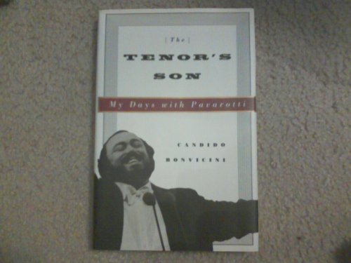 cover image The Tenor's Son: My Days with Pavarotti