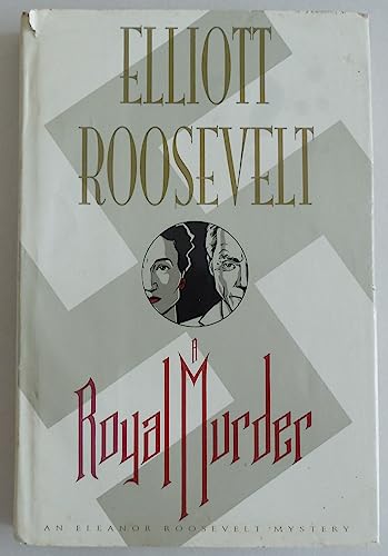 cover image A Royal Murder: An Eleanor Roosevelt Mystery