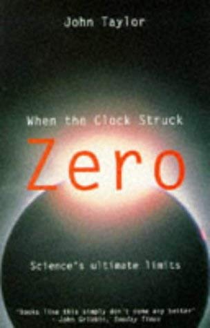 cover image When the Clock Struck Zero: Science's Ultimate Limits
