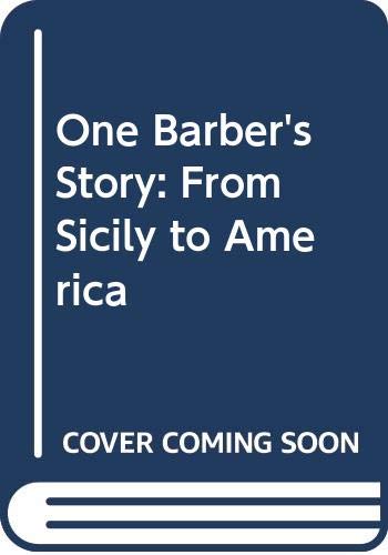 cover image One Barber's Story: From Sicily to America