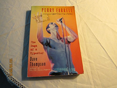 cover image Perry Farrell: The Saga of a Hypester
