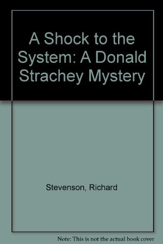 cover image Shock to the System: A Donald Strachey Mystery