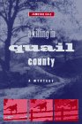 cover image A Killing in Quail County