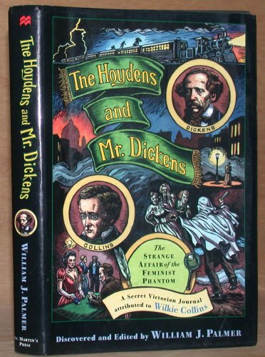 cover image The Hoydens and Mr. Dickens: The Strange Affair of the Feminist Phantom: A Secret Victorian Journal