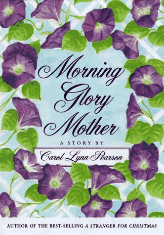 cover image Morning Glory Mother