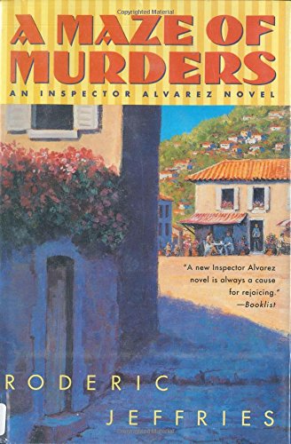 cover image A Maze of Murders: An Inspector Alvarez Novel