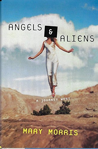 cover image Angels & Aliens: A Journey West