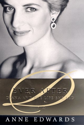 cover image Ever After: Diana and the Life She Led