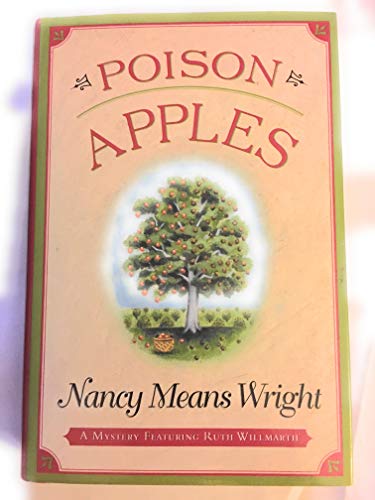 cover image Poison Apples: A Mystery Featuring Vermont Farmer Ruth Willmarth