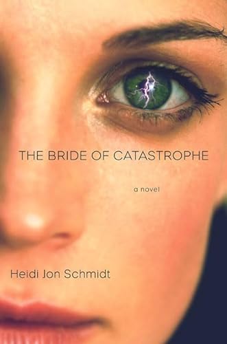 cover image THE BRIDE OF CATASTROPHE