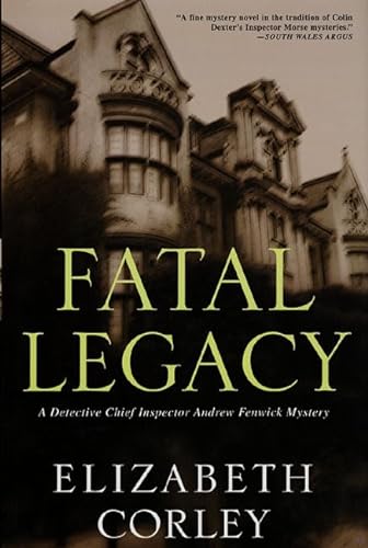 cover image FATAL LEGACY: A Detective Chief Inspector Andrew Fenwick Mystery