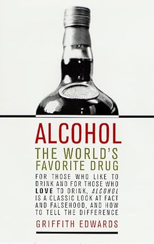 cover image ALCOHOL: The World's Favorite Drug