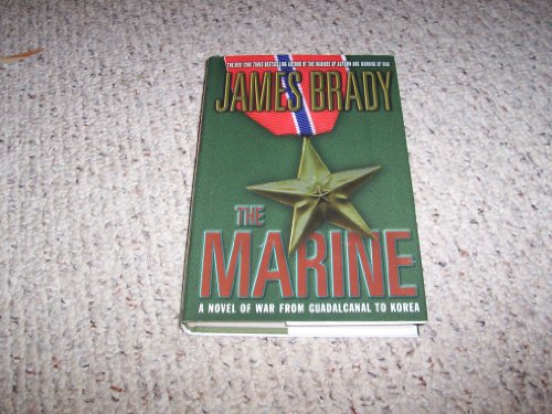 cover image THE MARINE: A Novel of War from Guadalcanal to Korea
