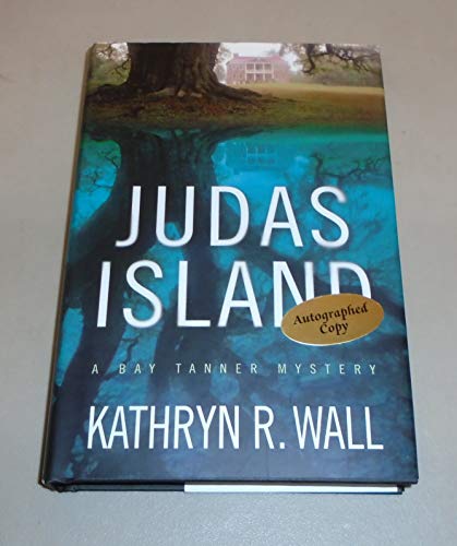 cover image JUDAS ISLAND: A Bay Tanner Mystery