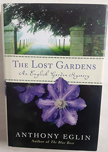 cover image The Lost Gardens: An English Garden Mystery