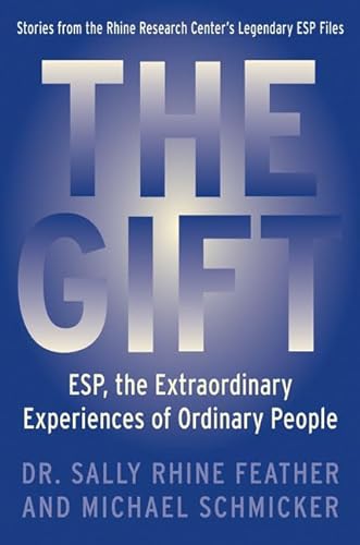 cover image THE GIFT: ESP—The Extraordinary Experiences of Ordinary People