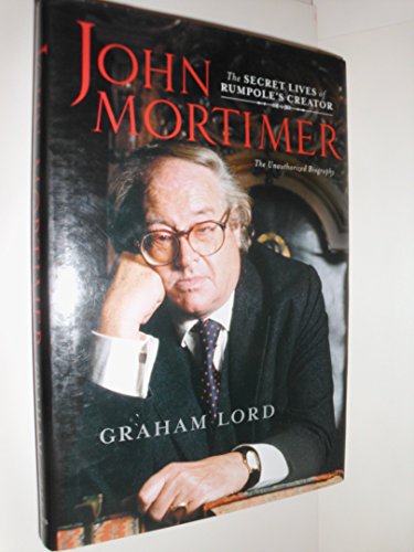 cover image John Mortimer: The Secret Lives of Rumpole's Creator