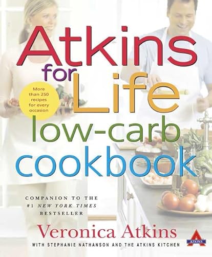 cover image Atkins for Life Low-Carb Cookbook