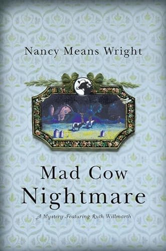 cover image MAD COW NIGHTMARE: A Mystery Featuring Ruth Wilmarth