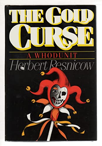 cover image The Gold Curse: A Whodunit