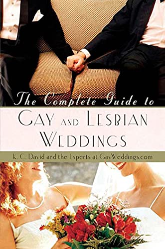 cover image The Complete Guide to Gay and Lesbian Weddings
