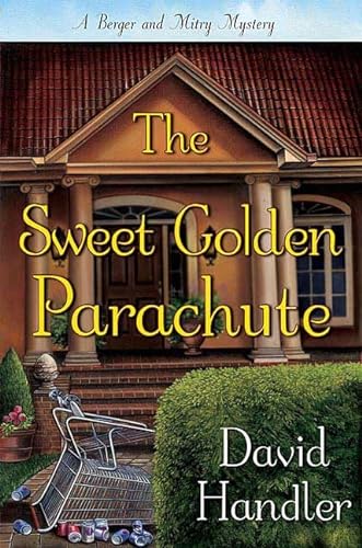 cover image The Sweet Golden Parachute: A Berger and Mitry Mystery