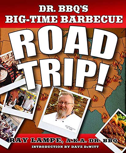 cover image Dr. BBQ's Big-Time Barbecue Road Trip!