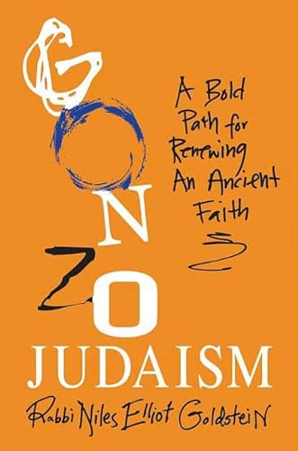 cover image Gonzo Judaism: A Fresh Path for an Ancient Faith