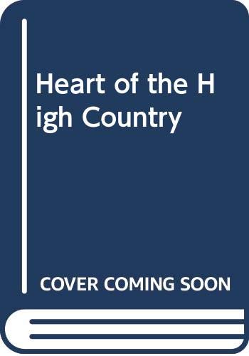 cover image Heart of the High Country