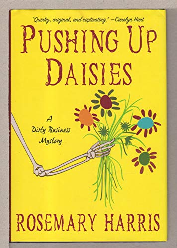 cover image Pushing Up Daisies: A Dirty Business Mystery