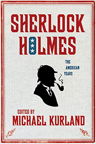 cover image Sherlock Holmes: The American Years