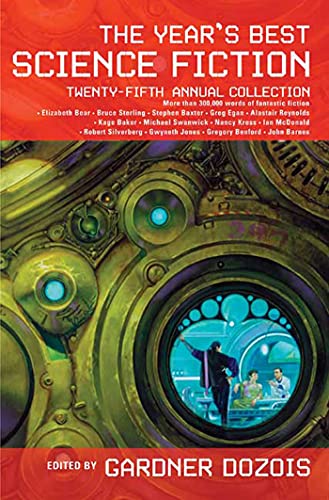 cover image The Year's Best Science Fiction: Twenty-Fifth Annual Collection