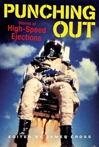 cover image Punching Out: Stories of High-Speed Ejections