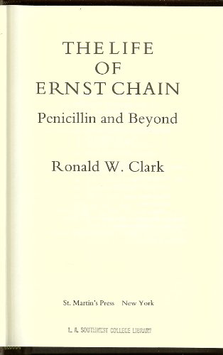 cover image The Life of Ernst Chain: Penicillin and Beyond