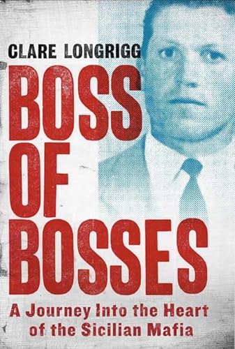 cover image Boss of Bosses: A Journey into the Heart of the Sicilian Mafia
