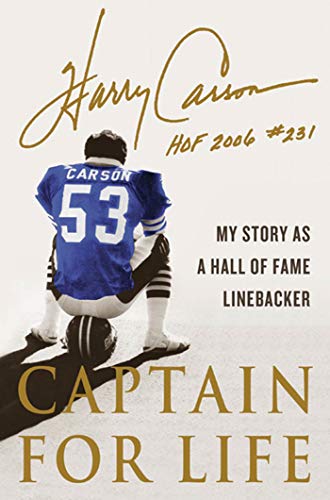 cover image Captain for Life: My Story as a Hall of Fame Linebacker