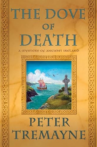 cover image The Dove of Death: A Mystery of Ancient Ireland