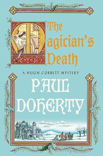 cover image The Magician’s Death: A Hugh Corbett Medieval Mystery
