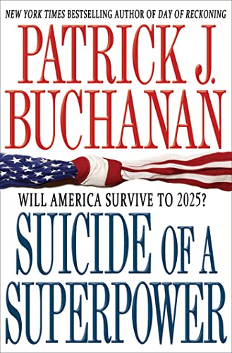 cover image Suicide of a Superpower: Will America Survive to 2025?