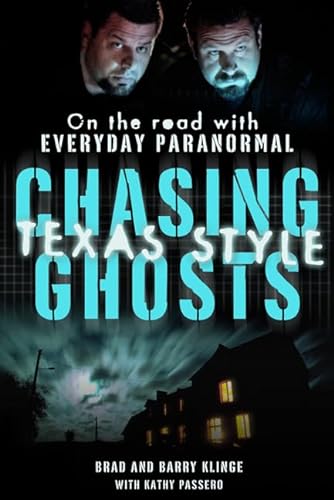 cover image Chasing Ghosts, Texas Style: On the Road with Everyday Paranormal
