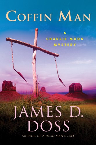 cover image Coffin Man: 
A Charlie Moon Mystery