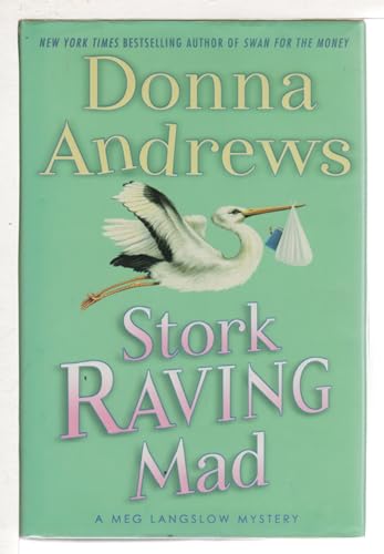 cover image Stork Raving Mad: A Meg Langslow Mystery