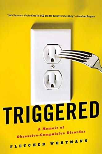 cover image Triggered: A Memoir of Obsessive-Compulsive Disorder 